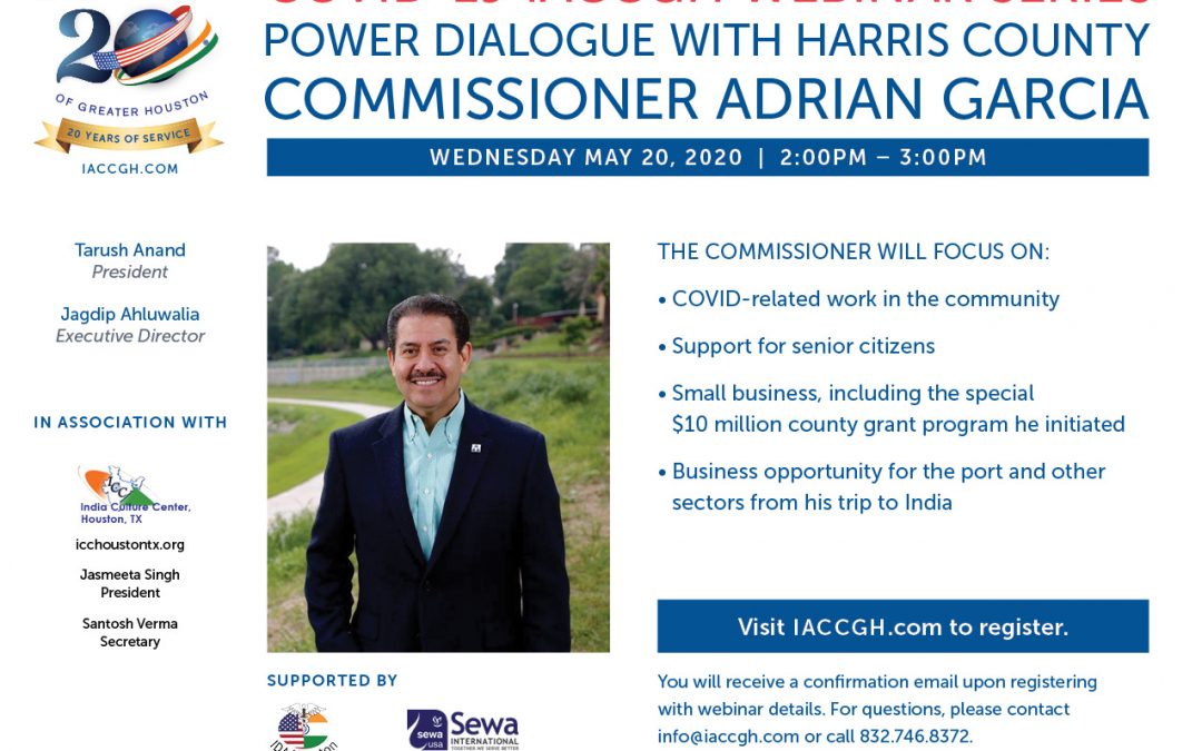 Covid-19 Webinar Series: Power Dialogue with Commissioner Adrian Garcia