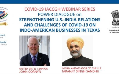 Covid-19 webinar Series: Power Dialogue with U. S. Senator John Cornyn and Indian Ambassador Taranjit Singh Sandhu